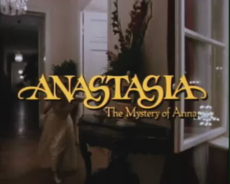 Anastasia: The Mystery Of Anna