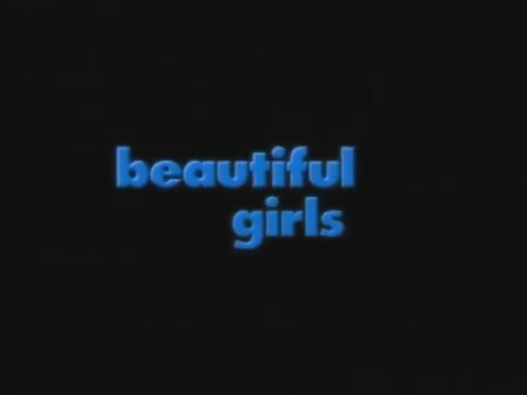 Beautiful Girls