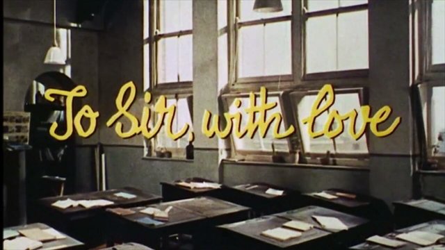 To Sir, With Love
