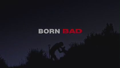 Born Bad Fragman