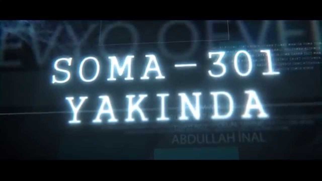 Soma 301 (2015) Fragman