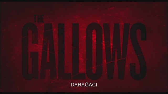 The Gallows Türkçe altyazılı fragman